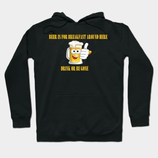 Beer is Breakfast Hoodie